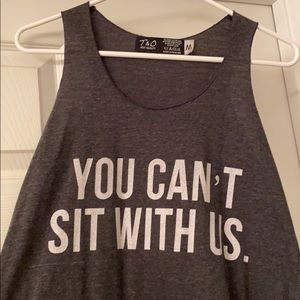 You can’t sit with us tank